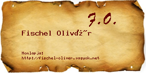 Fischel Olivér névjegykártya